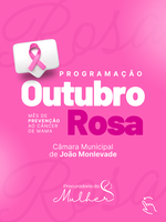 Câmara de João Monlevade promove ações em apoio ao Outubro Rosa